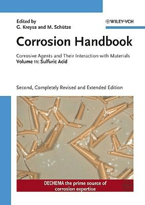 Corrosion Handbook - Coorosive Agents and Their Interactions with Materials V11 - Sulfuric Acid