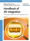 3D Integration: Technology and Applications