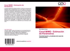 Canal MIMO - Estimación de Parámetros. Caracterización y modelado del canal de comunicación