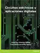Circuitos eléctricos y aplicaciones digitales, 2º Ed.