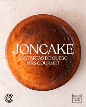 Joncake. Las tartas de queso más gourmet