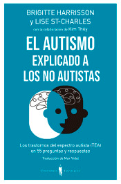 El autismo explicado a los no autistas