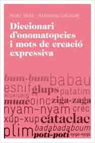 Diccionari d’onomatopeies i mots de creació expressiva