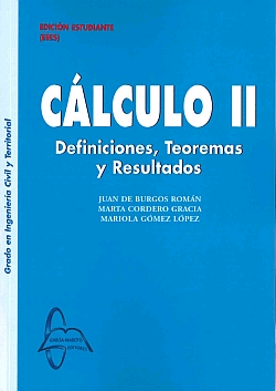 Cálculo II. Definiciones, teoremas y resultados