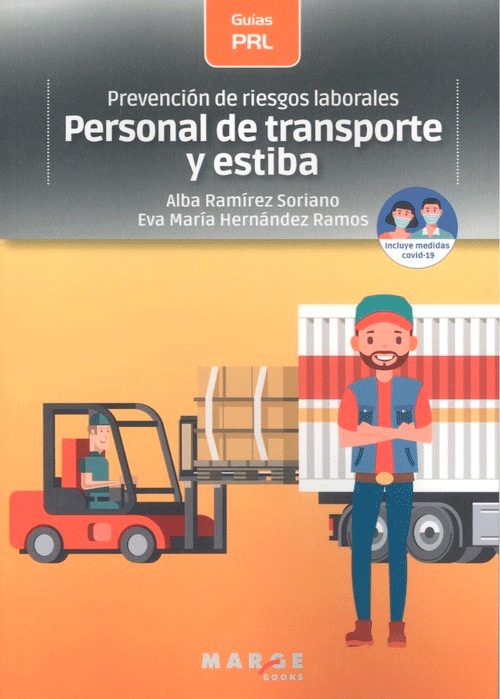 Prevención de riesgos laborales: Personal de transporte y estiba en camión y contenedor