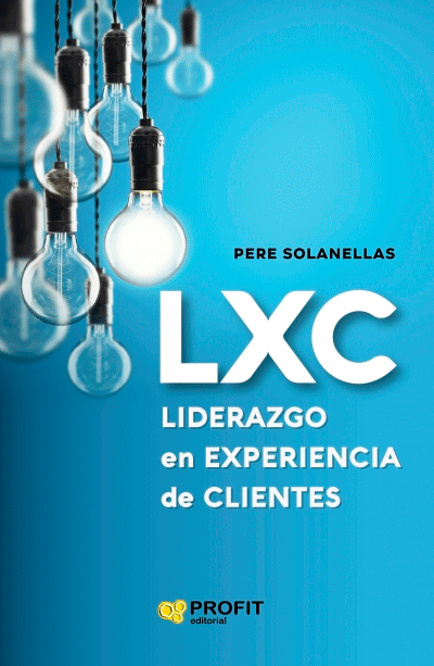 LXC: Liderazgo en experiencia de clientes