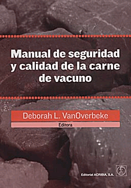Manual de seguridad y calidad de la carne de vacuno.
