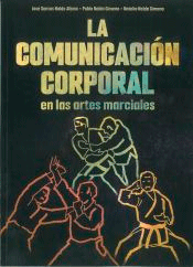 La comunicación corporal en las artes marciales