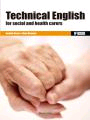 Technical English For Social And Health Carers