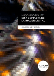 Guía Completa De La Imagen Digital