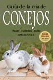 Guía de la cría de conejos.