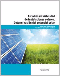 Determinación del potencial solar:                                                  estudios de viabilidad de instalaciones solares