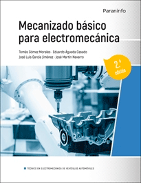 Mecanizado básico para electromecánica