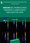 Análisis de chorros Diesel mediante fluorescencia inducida por láser