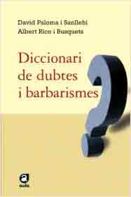 Diccionari de dubtes i barbarismes