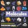Molècules. Els elements i l’arquitectura de tot