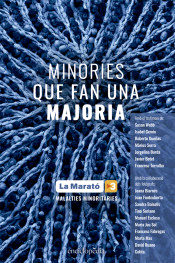 Minories que fan una majoria: El llibre de la marató
