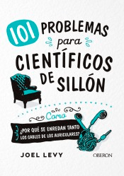 101 problemas para científicos de sillón