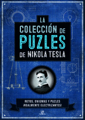 La Colección de Puzles de Nikola Tesla: Retos, Enigmas y Puzles ¡Realmente Electrizantes