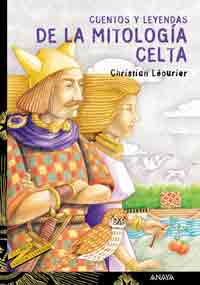 Cuentos y leyendas de la mitología celta