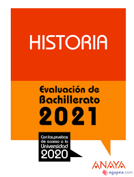 Historia. Evaluación Bachillerato 2021