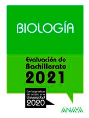 Biología. Evaluación Bachillerato 2021