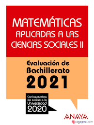 Matemáticas Aplicadas A Las Ciencias Sociales II. Evaluación Bachillerato 2021