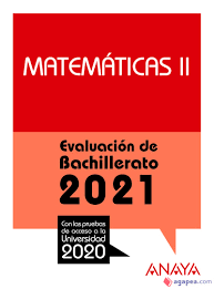 Matemáticas II. Evaluación Bachillerato 2021