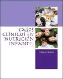 Casos clínicos en nutrición infantil.