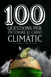 100 qüestions per entendre el canvi climàtic