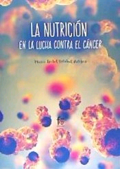 La nutrición en la lucha contra el cáncer