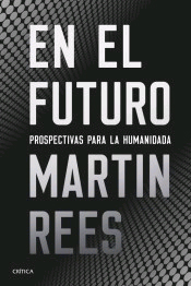 En el futuro: Perspectivas para la humanidad