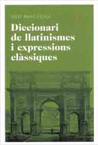 Diccionari de llatinismes i expressions clàssiques