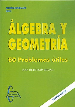 Algebra y geometria. 80 problemas utiles