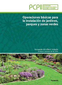 Operaciones básicas para la instlación de jardines, parques y zonas verdes