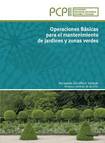 Operaciones básicas para el mantenimiento de jardines y zonas verdes