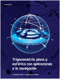 Trigonometria plana y esferica con aplicaciones a la navegacion