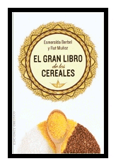 El gran libro de los cereales