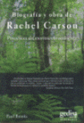 Biografía y obra de Rachel Carson: precursora del movimiento ecologista