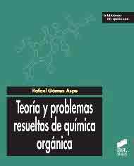 Teoría y problemas resueltos de química orgánica
