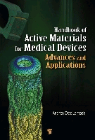 Handbook of Active Materials for Medical Devices. Advances and Applications