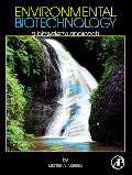 Environmental Biotechnology : A Biosystems Approach, , biología | medio ambiente