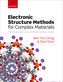 Electronic Structure Methods for Complex Materials, , química física