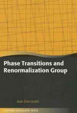 Phase Transitions and Renormalization Group, , física general | física cuántica