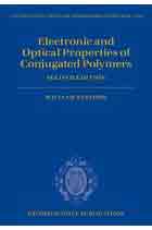 Electronic and Optical Properties of Conjugated Polymers de William Barford, 9780199677467, FÍSICA, física general, Oxford University Press, Inglés