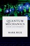 Quantum Mechanics, , química física