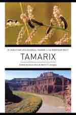 Tamarix. A Case Study of Ecological Change in the American West, , ecología | medio ambiente