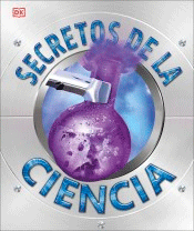 Secretos de la ciencia, , ciencia y conocimiento general | divulgación científica