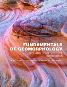 Fundamentals of Geomorphology, , geología | geofísica