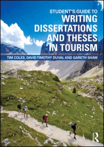 Student’s Guide to Writing Dissertations and Theses in Tourism Studies and Related Disciplines, , turismo